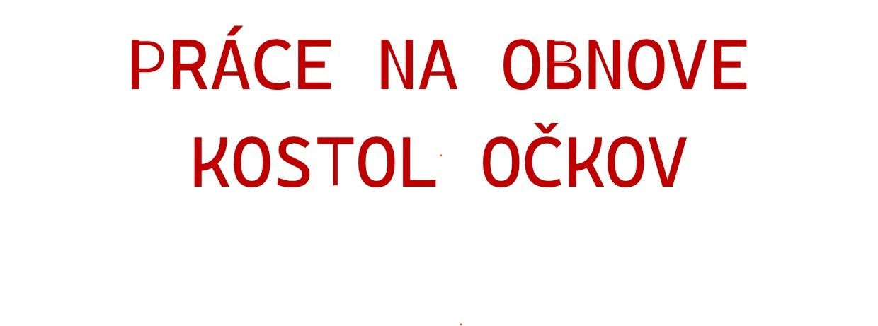 Rekonštrukčné práce kostol Očkov